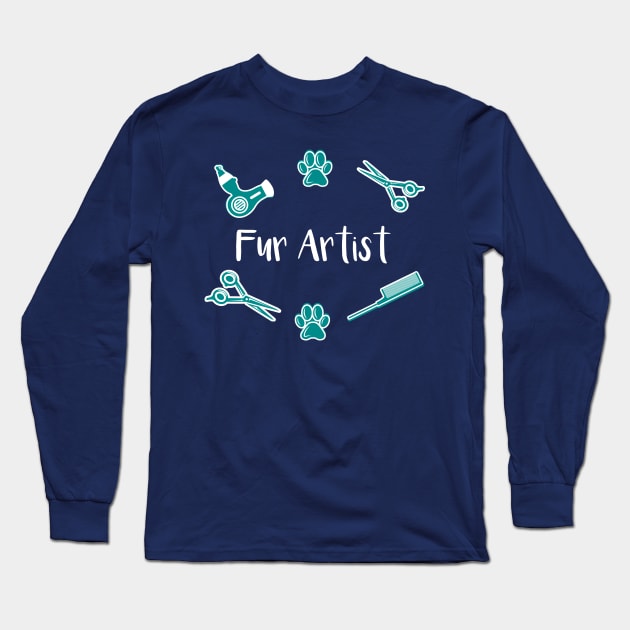 Fur Artist Dog Groomer Gift Long Sleeve T-Shirt by Design Seventytwo